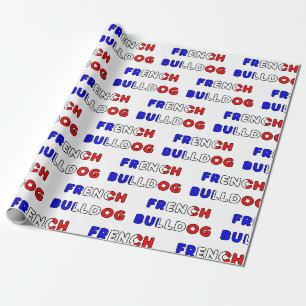 french bulldog flg in name wrapping paper
