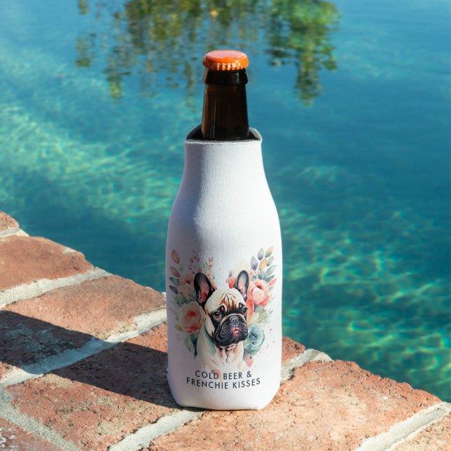 French Bulldog Flowers Cold Beer Frenchie Kisses Bottle Cooler (In Situ Pool)