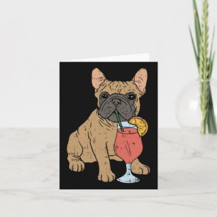 French Bulldog Frenchi Dog Drinking Juice Card