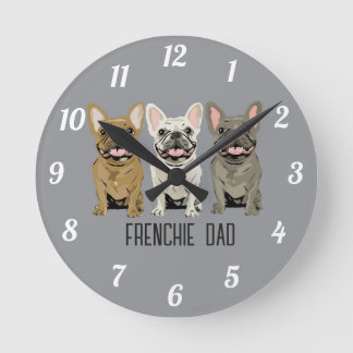 French Bulldog, Frenchie Dad Round Clock