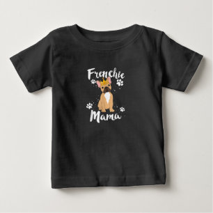 french bulldog frenchie mama women mum gift baby T-Shirt