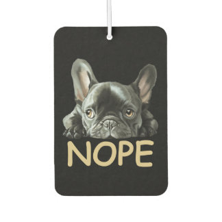 French Bulldog | Frenchie Nope Gifts Car Air Freshener