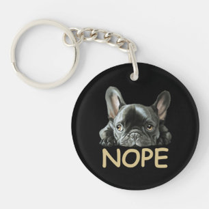 French Bulldog   Frenchie Nope Gifts Key Ring