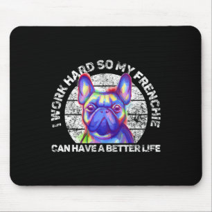 French Bulldog Fun Quotes Sayings Cute  Mouse Mat