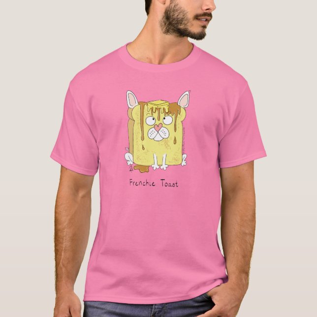 French Bulldog Funny Frenchie T-Shirt (Front)