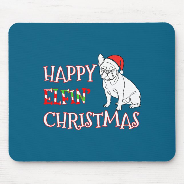 French Bulldog Funny Santa Hat Happy Elfin Christm Mouse Mat (Front)