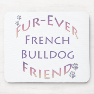 French Bulldog Furever Mouse Mat