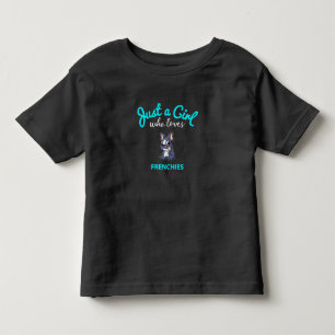 french bulldog gift girls kids french bulldog toddler T-Shirt