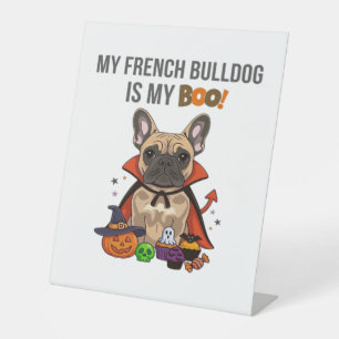 French Bulldog Halloween Costume  My French Bulldo Pedestal Sign