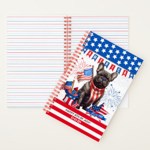French Bulldog Happy 4Th Of July America Patriotic Notebook
