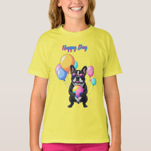 French Bulldog Happy Day Französische Bulldogge  T-Shirt