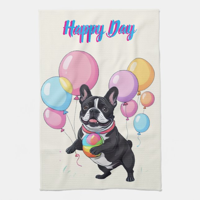 French Bulldog Happy Day Französische Bulldogge  Tea Towel (Vertical)