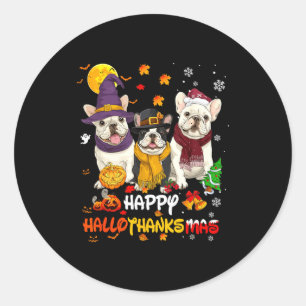 French Bulldog Happy Hallothanksmas Dog Lover Chri Classic Round Sticker