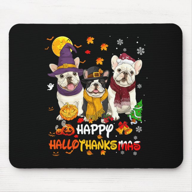 French Bulldog Happy Hallothanksmas Dog Lover Chri Mouse Mat (Front)
