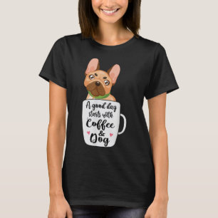 French Bulldog in a coffee cup dog mum  T-Shirt