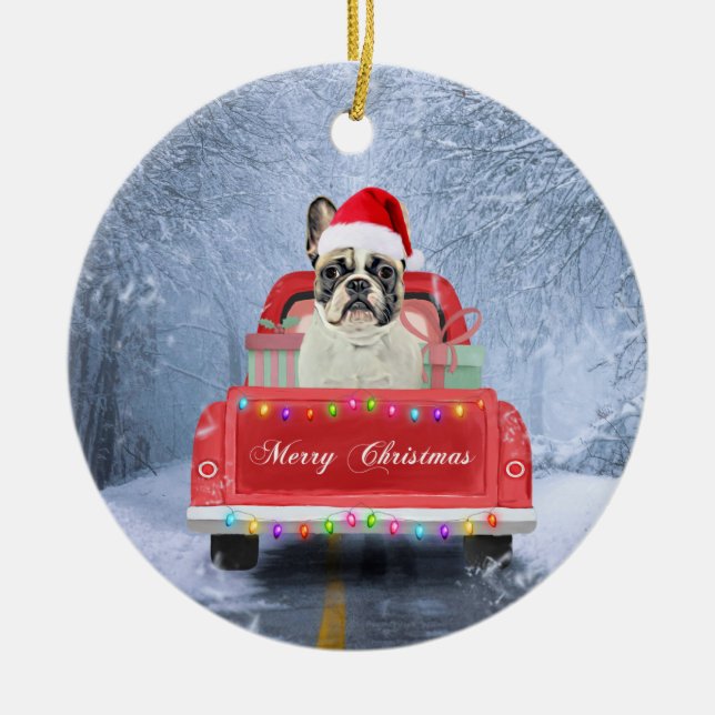 French Bulldog in Snow sitting in Christmas Truck Ceramic Tree Decoration (Front)