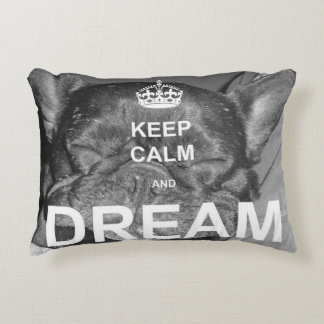 French Bulldog Keep Calm Dream Pillow