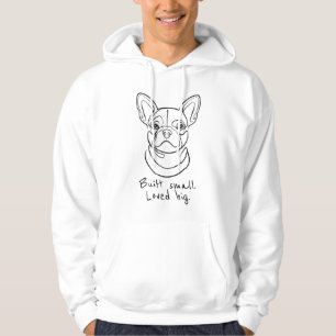 French Bulldog Line Art. Built Small. Loved Big. Hoodie