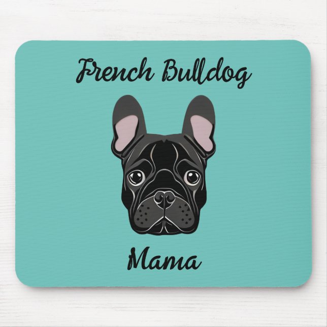 French Bulldog Mama Mouse Mat (Front)