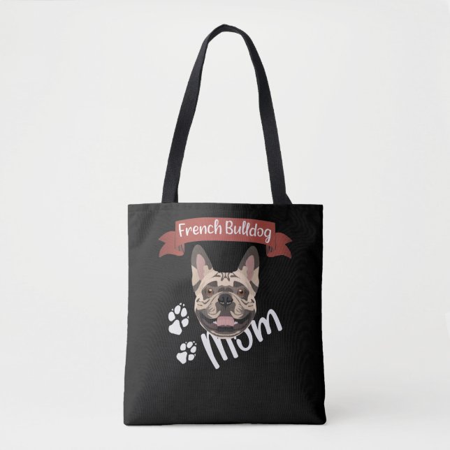 French Bulldog Mom, Dog Mom Tote Bag (Front)