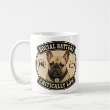 French Bulldog Mug | Social Battery Low