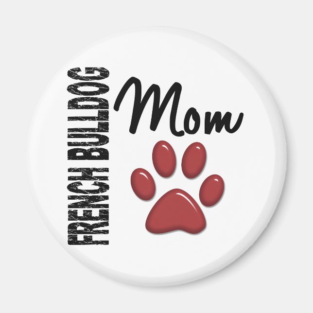 French Bulldog Mum 2 Magnet (Front)
