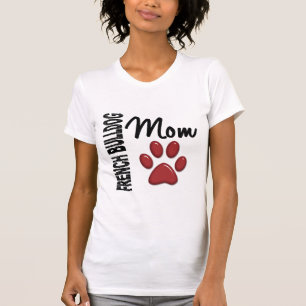 French Bulldog Mum 2 T-Shirt
