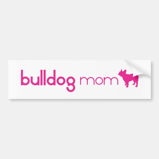 French Bulldog Mum Bumper Sticker (Front)
