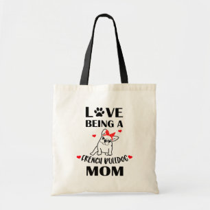 French Bulldog Mum Puppy Dog Lover Fur Mama Tote Bag