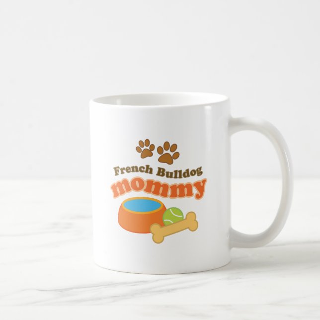 French Bulldog Mummy Dog Owner Gift Coffee Mug (Right)