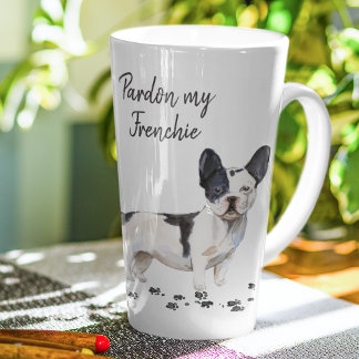 French Bulldog | Pardon My Frenchie | Cute Dog Latte Mug