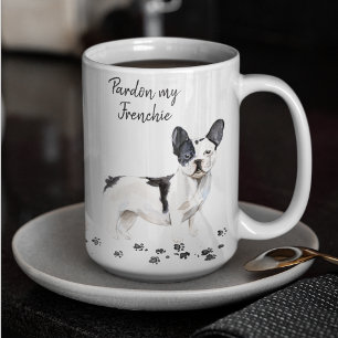 French Bulldog   Pardon My Frenchie   Cute Doggo Coffee Mug