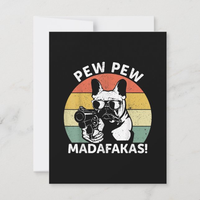 French Bulldog Pew Pew Madafakas Crazy Pew Thank You Card (Front)