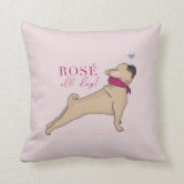 Rose all 2025 day pillow