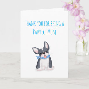 French bulldog pup Mother's Day card from the dog