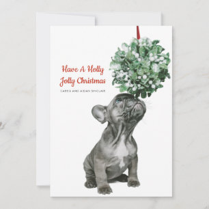French Bulldog Puppy And Mistletoe Holiday Card