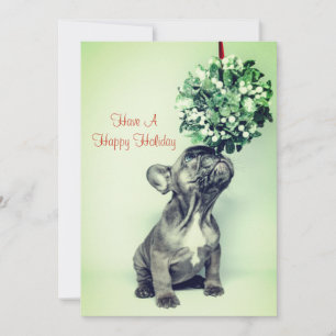 French Bulldog Puppy And Mistletoe Holiday Card