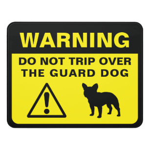 French Bulldog Silhouette Funny Guard Dog Warning Door Sign