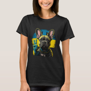 French Bulldog Ukraine Peace And Love Flag Help Fr T-Shirt