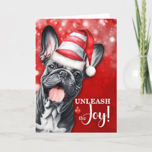 French Bulldog Unleash the Joy Christmas Holiday Card