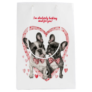 French Bulldog Valentines Day Love Quote Dog Medium Gift Bag
