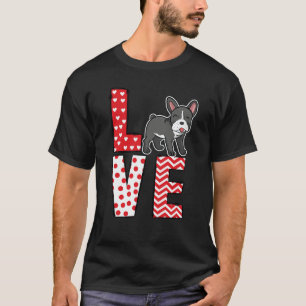 French Bulldog Valentines Day Love Valentine Cute  T-Shirt