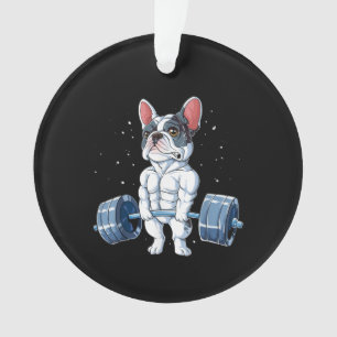French Bulldog Weightlifting Funny Deadlift Gym Ornament