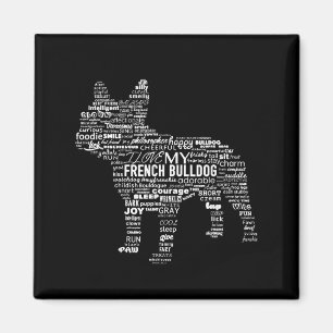 French Bulldog Words T Ways To Describe My French Magnet