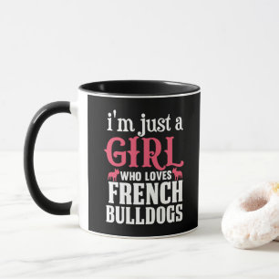 French Bulldogs Quote  Mug