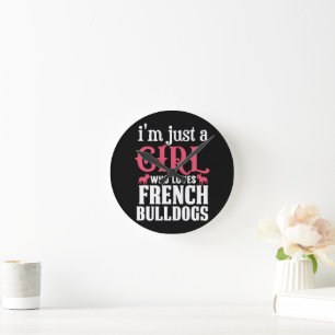 French Bulldogs Quote  Round Clock