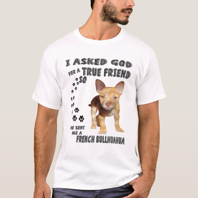French Bullhuahua Quote Mom Print, Bulldog Chihuah T-Shirt (Front)