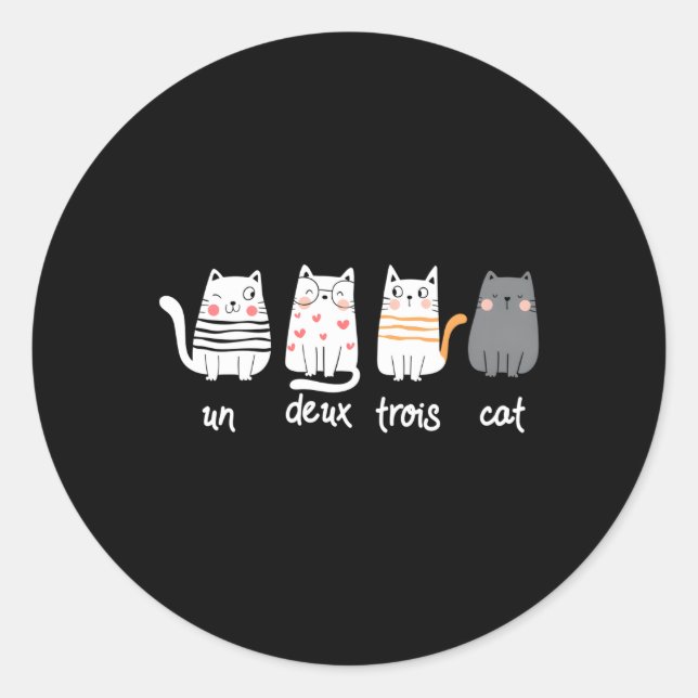 French Cat Un Deux Trois Cat Classic Round Sticker (Front)