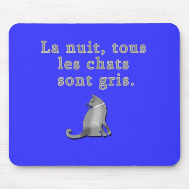 French Cats Saying Products Mouse Mat (Front)