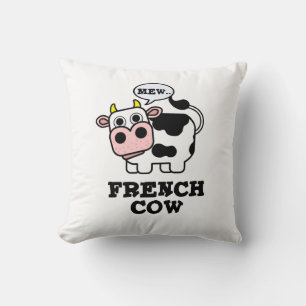 French Cow Funny Animal Pun Cushion